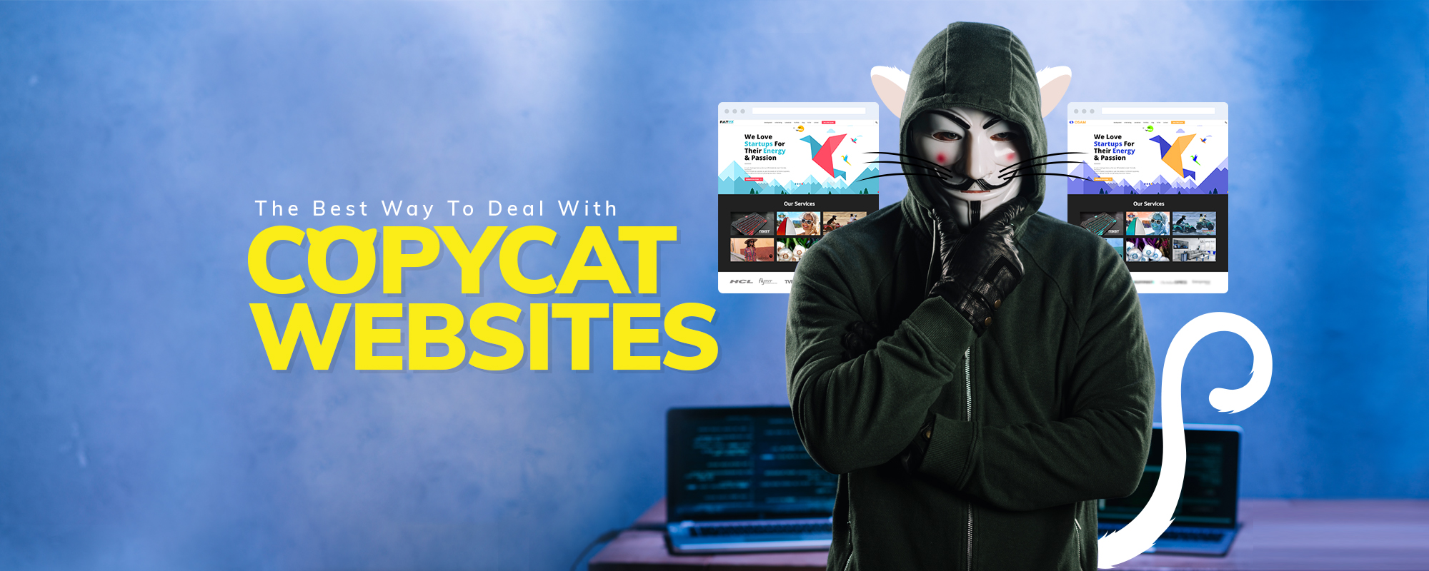 How to Protect Website from Copycats? What to do When Someone Steals your Site?