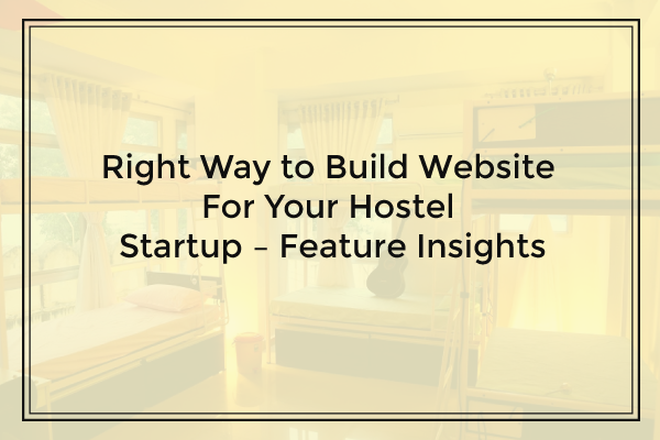 hostel business startup tips