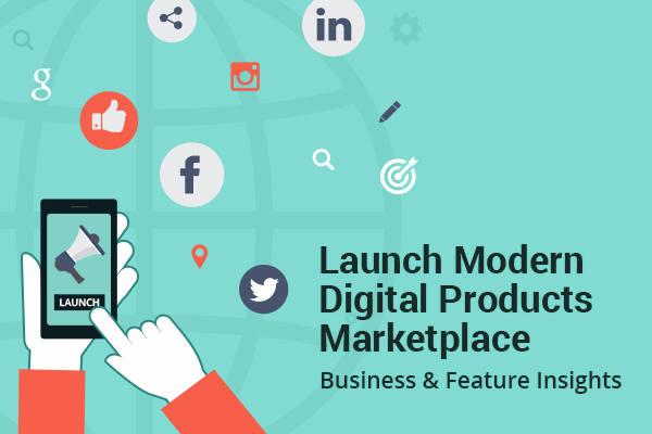 Launch digital products marketplace