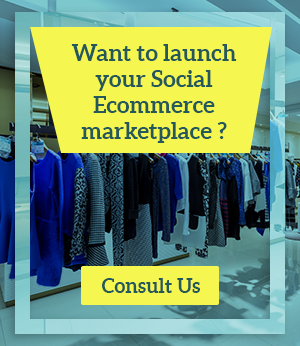 Launch Social Ecommerce Marketplace