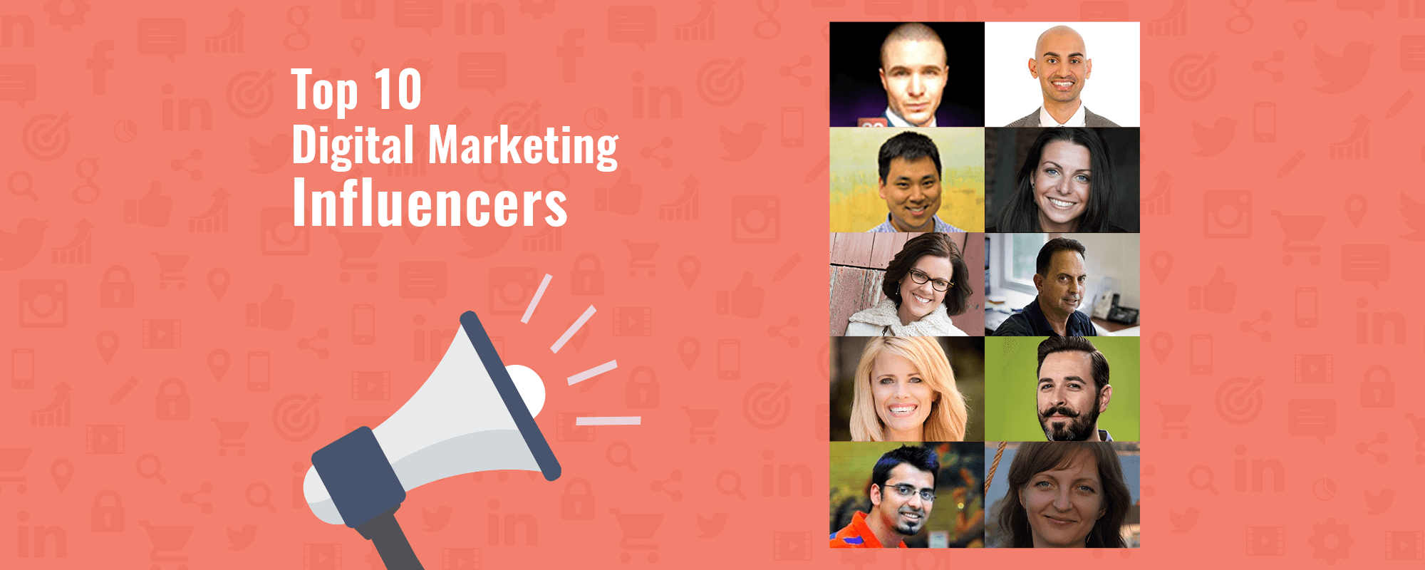 The Top 10 Influencers Followed on Web For Digital Marketing Insights