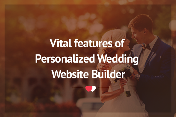 Build personalized wedding website