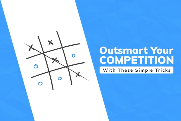 Outsmart Your Competitors