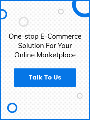 One Stop Ecommerce Solution For Your Online Marketplace