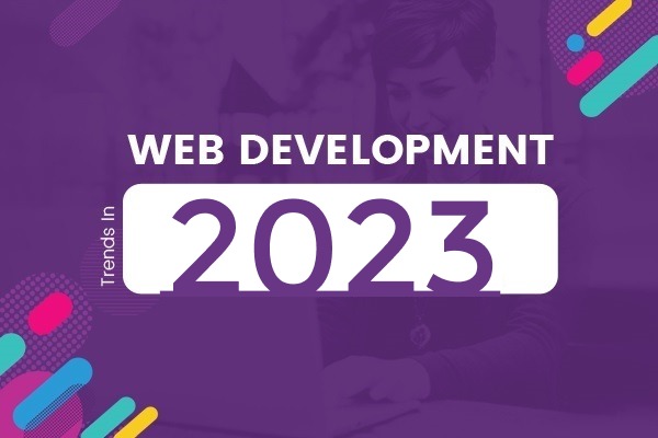 Thumbnail-Web-Design-Development-Trends-In-2023