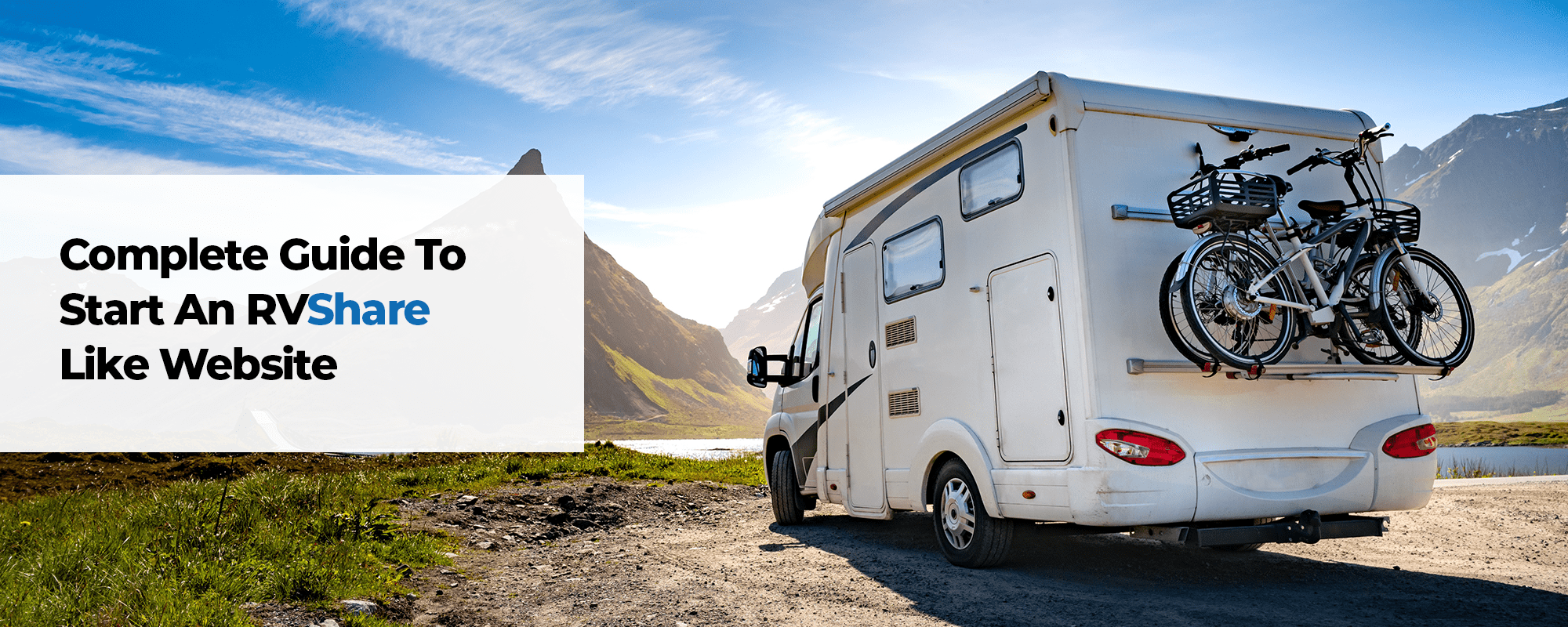 How to Build RV Rental Website like RVShare